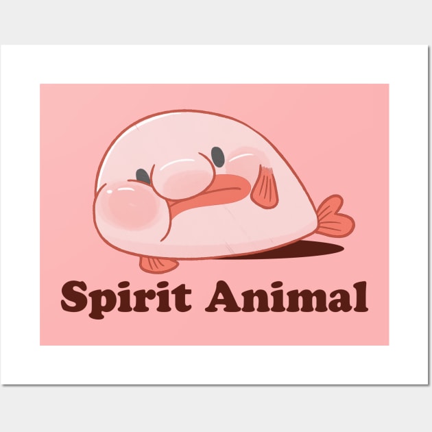 Blobfish: My Spirit Animal Wall Art by Art By Ridley